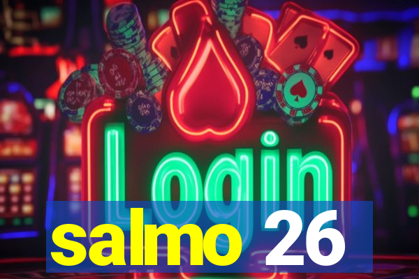 salmo 26